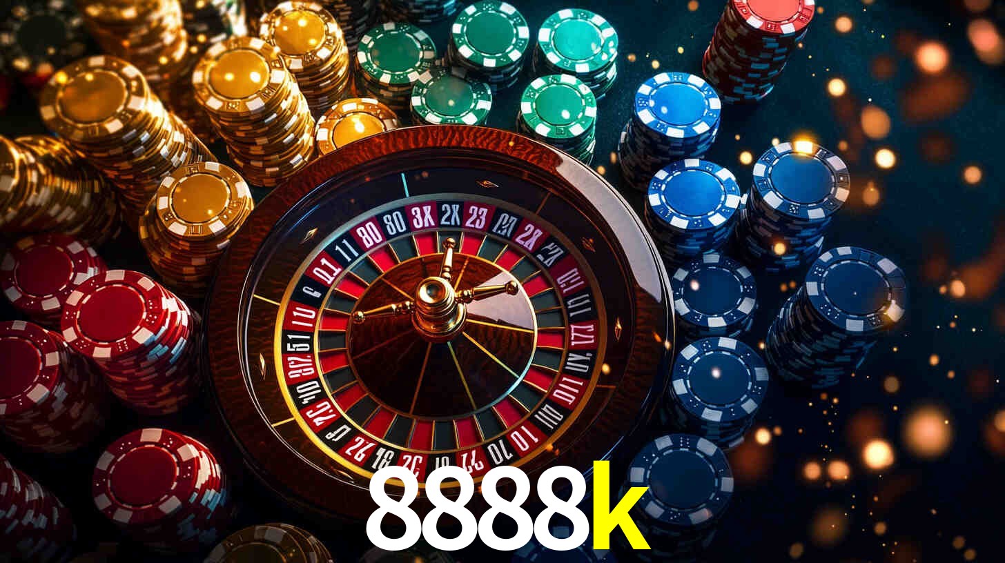 Explore as vantagens do 8888k: serviço profissional e confiabilidade